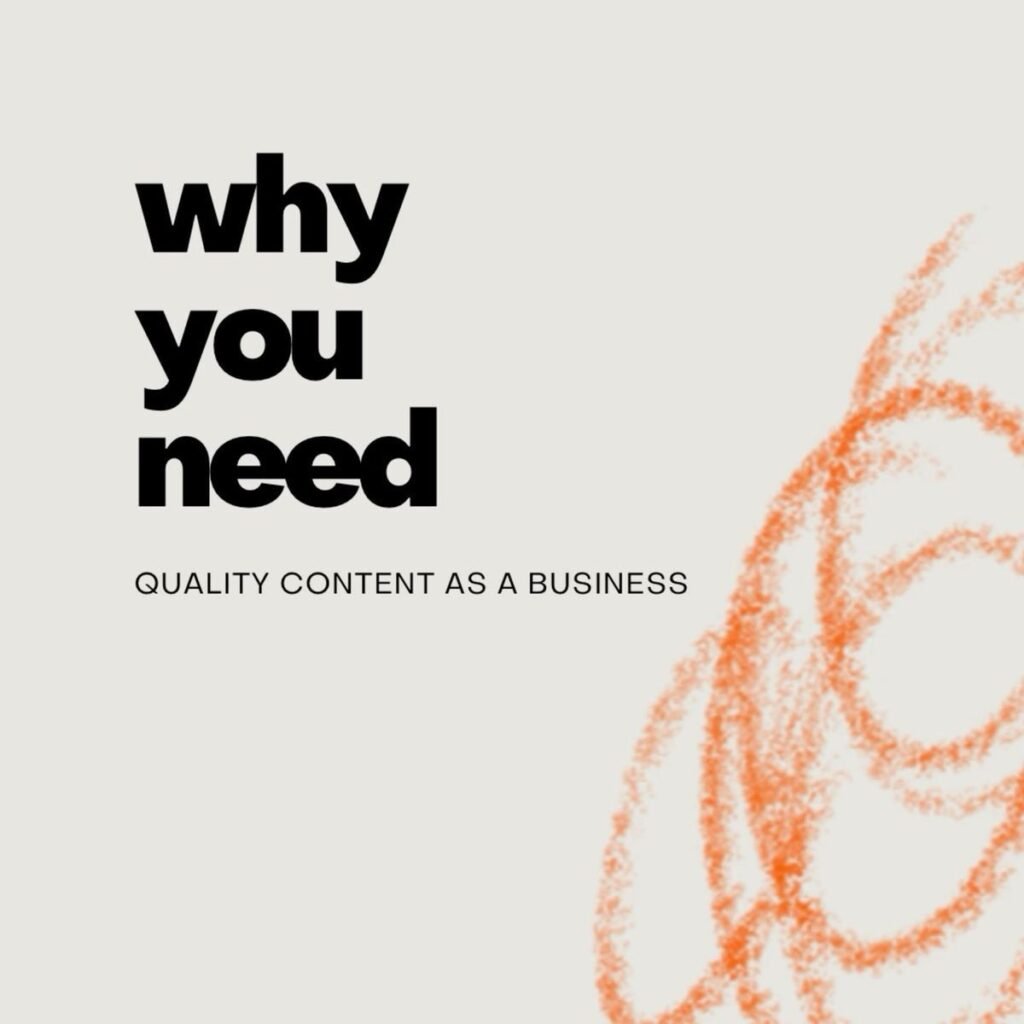 Importance of quality content for business graphic